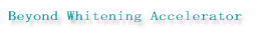 Beyond Whitening Accelerator